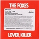 The Foxes - Lover, Killer