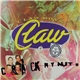 Claw Boys Claw - Crack My Nut